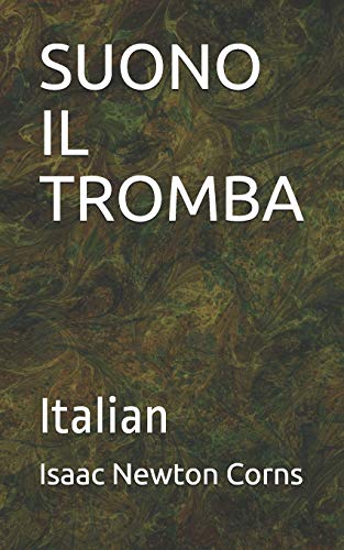 SUONO IL TROMBA: Italian (Italian Edition)