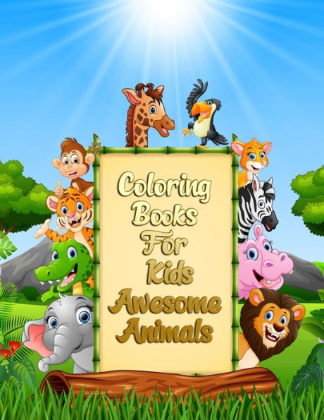 Coloring Books For Kids Awesome Animals: Awesome 100+ Coloring Animals, Birds, Mandalas, Butterflies, Flowers, Paisley Patterns, Garden Designs, and Amazing Swirls for Adults Relaxation - 9781710050035