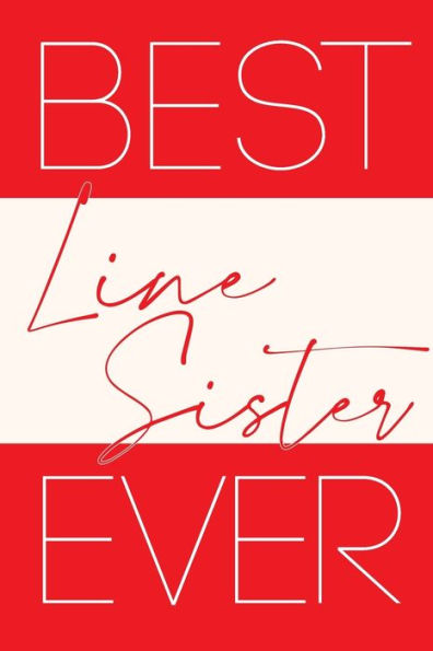 Best Line Sister Ever (DevaSTating Ladies)