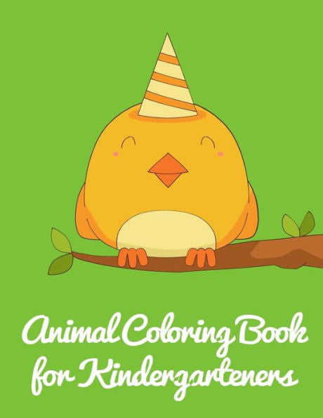 Animal Coloring Book for Kindergarteners: Cute pictures with animal touch and feel book for Early Learning (adventure colouring book)