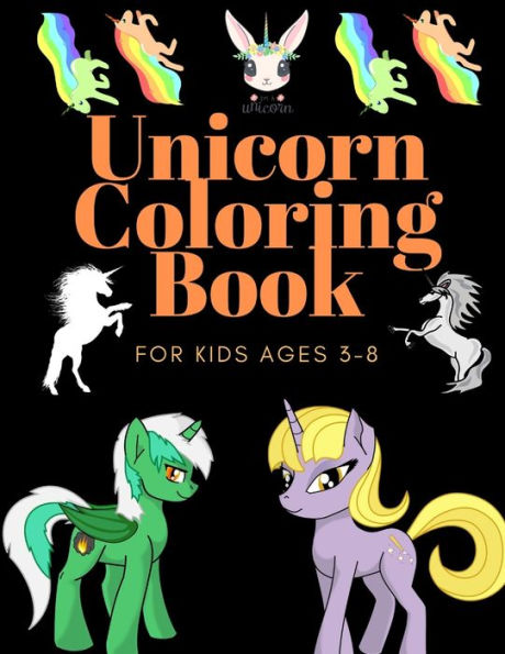 Unicorn Coloring Book : For Kids Ages 3-8