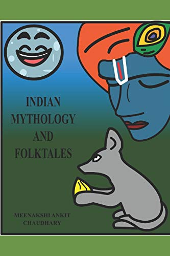 INDIAN MYTHOLOGY AND FOLKTALES