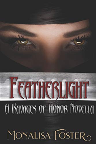 Featherlight: A Ravages of Honor Novella