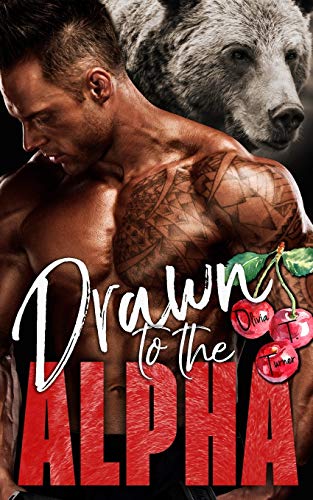 Drawn to the Alpha (Alphas in Heat)