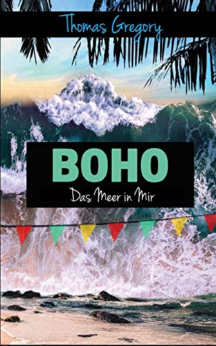 BOHO: DAS MEER IN MIR (German Edition)