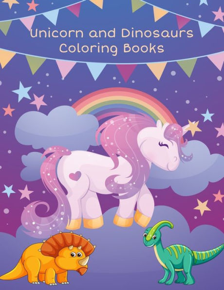 Unicorn And Dinosaurs Coloring Books : Horse And Dinosaur Activity Book For Toddlers And Adult Age, Childrens Books Animals For Kids Ages 3 4-8 - 9781710718492