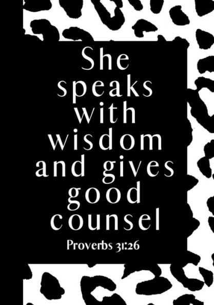 She Speaks With Wisdom And Gives Good Counsel : Animal Print