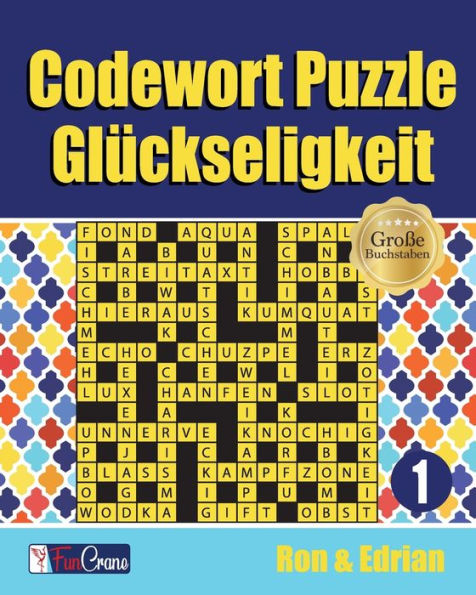 Codewort Puzzle GlUckseligkeit (Band) (German Edition)