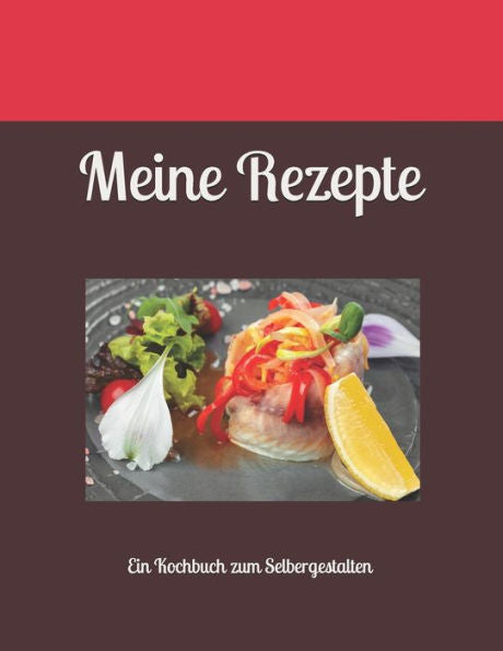 Meine Rezepte