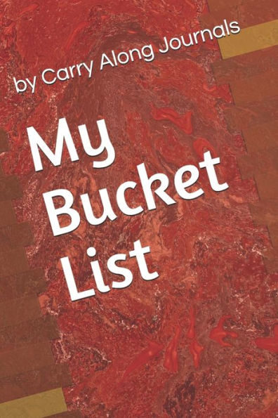 My Bucket List - 9781711275482