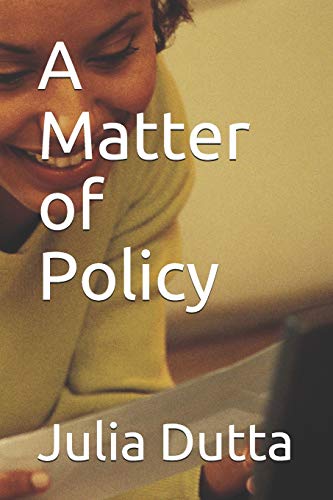 A Matter of Policy