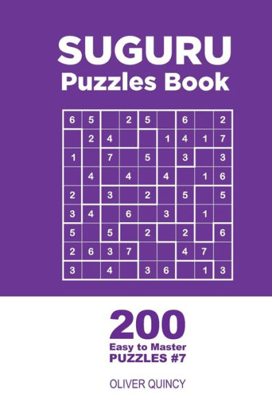 Suguru - 200 Easy To Master Puzzles 9X9 - 9781711736747