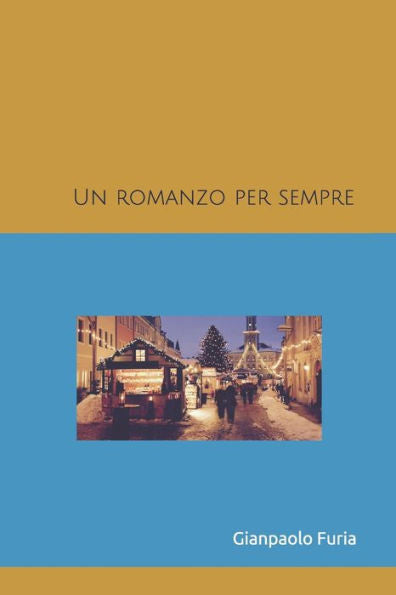 Un Romanzo Per Sempre