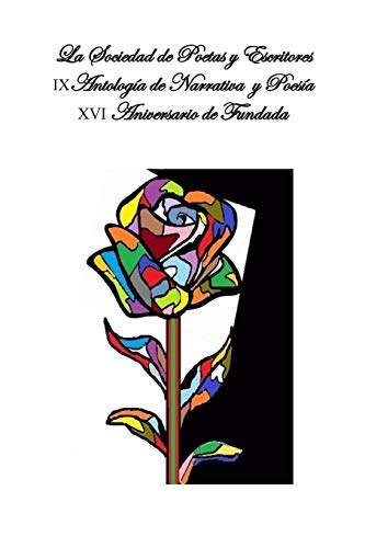 IX Antolog?¡a De Narrativa y Poes?¡a (Spanish Edition)