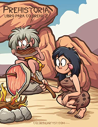 Prehistoria libro para colorear 2 (Spanish Edition)