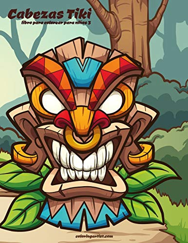 Cabezas Tiki libro para colorear para ni??os 3 (Spanish Edition)