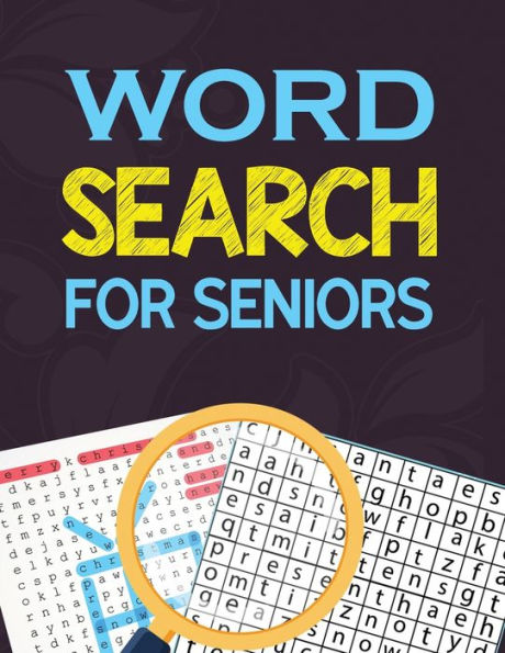 Word Search For Seniors : Seniors Brain Workouts Book, Word Searches To Challenge Your Brain, Brian Game Book For Seniors In This Christmas Gift Idea.