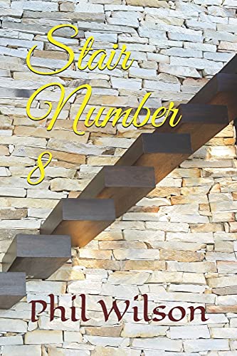 Stair Number 8 (Short Stories Of The Unexpected)