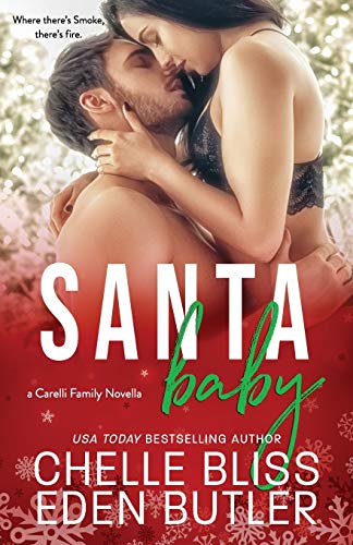 Santa Baby: a Carelli Family Christmas Novella