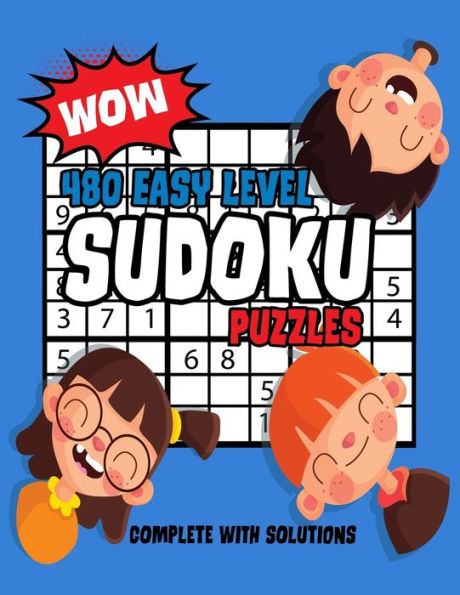 480 Easy Level Sudoku Puzzles: Perfect Beginner Level Sudoku Puzzles For Kids