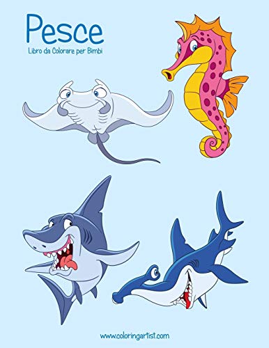 Pesce Libro da Colorare per Bimbi (Italian Edition)