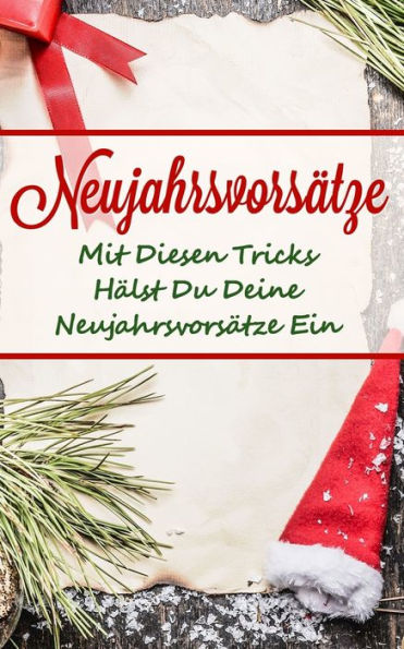 Neujahrsvorsätze : Mit Diesen Tricks Hälst Du Deine Neujahrsvorsätze Ein