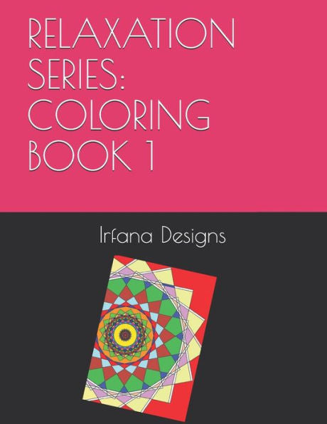 Relaxation Series : Coloring