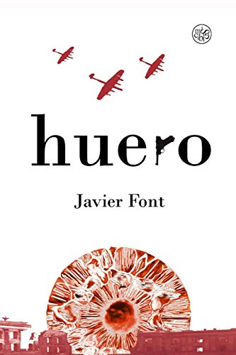 Huero (Spanish Edition)