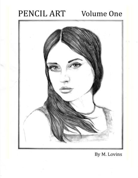Pencil Art : Volume One