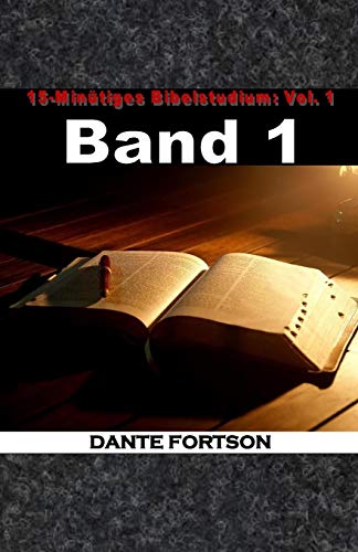 15-Min??tiges Bibelstudium: Vol. 1 (German Edition)