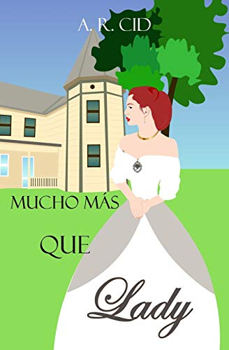 Mucho m?ís que lady (Spanish Edition)