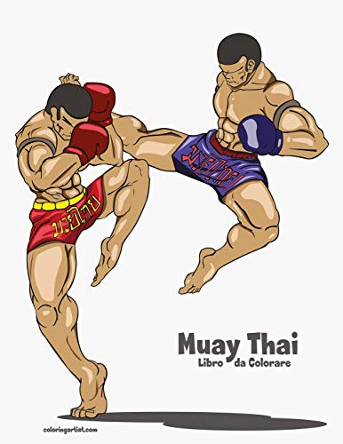 Muay Thai Libro da Colorare (Italian Edition)