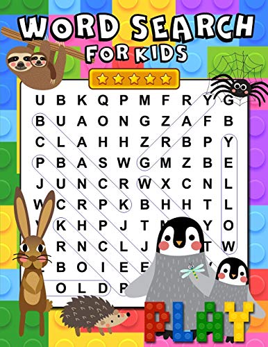 Word Search For Kids: 100 Fun and Educational Word Search Puzzles for Kids ages 6-8 Search & Find Activity Book to Improve Vocabulary, Spelling, Memory and Logic Skills