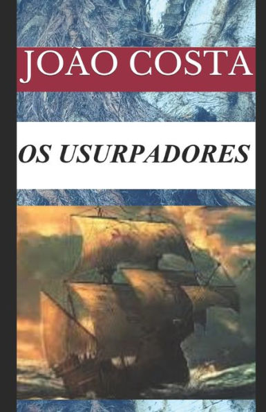 Os Usurpadores