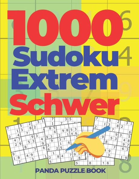 1000 Sudoku Extrem Schwer: Logikspiele FUr Erwachsene (German Edition)