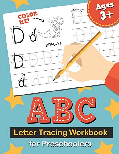 ABC Letter Tracing Workbook for Preschoolers: Learn to Write the Alphabet, Kindergarten Handwriting Exercise Book, Practice for Kids with Pen Control, Line Tracing, and Drawing Letters