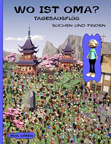 Wo Ist Oma? Tagesausfl??g: Suchen und Finden