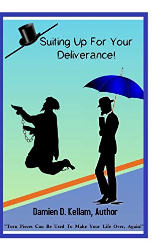 Suiting Up For Your Deliverance