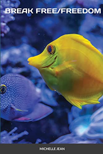 Break Free/Freedom