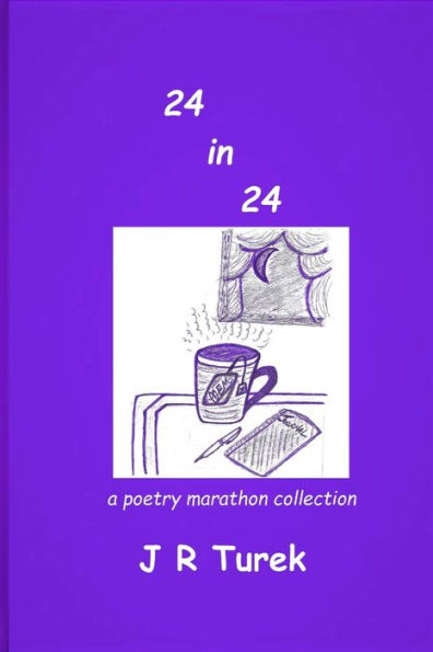 24 In 24 a poetry marathon collection