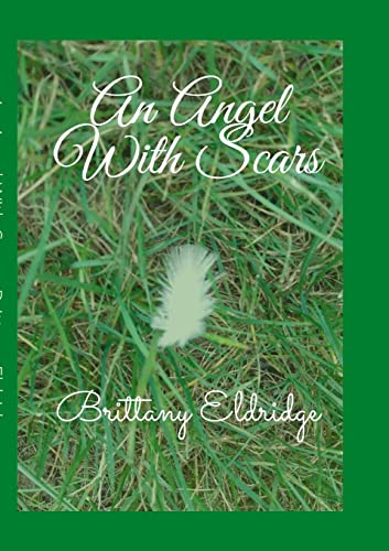 An Angel With Scars : A Book Of Poetry