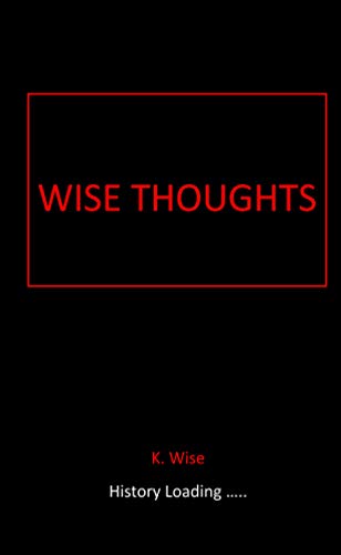 Wise Thoughts