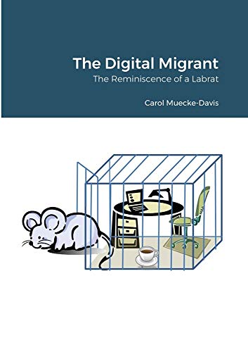 The Digital Migrant