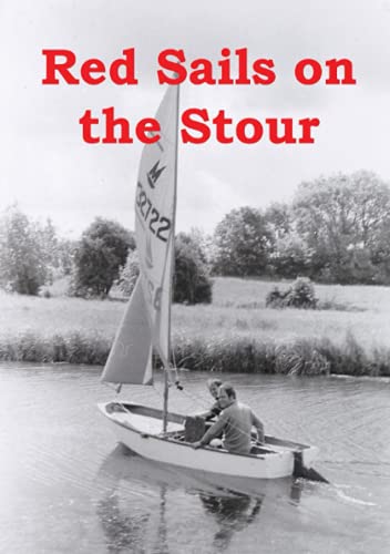 Red Sails On The Stour