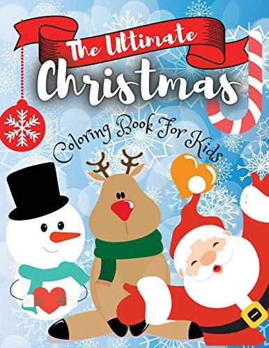 The Ultimate Christmas Coloring Book for Kids (Paperback)