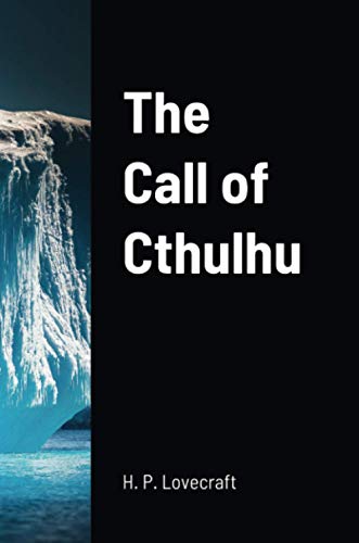 The Call of Cthulhu - 9781716443169