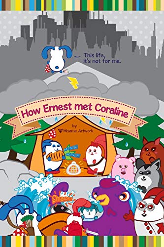 How Ernest Met Coraline