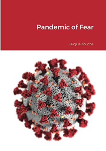 Pandemic of Fear