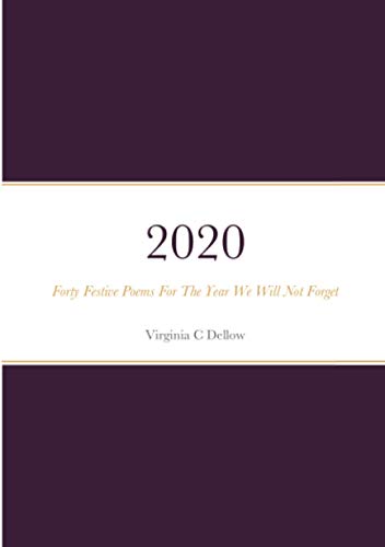 2020 The Year We Will Not Forget