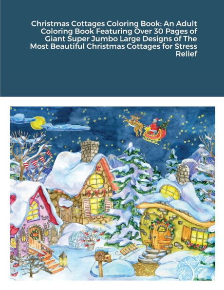 Christmas Cottages Coloring Book